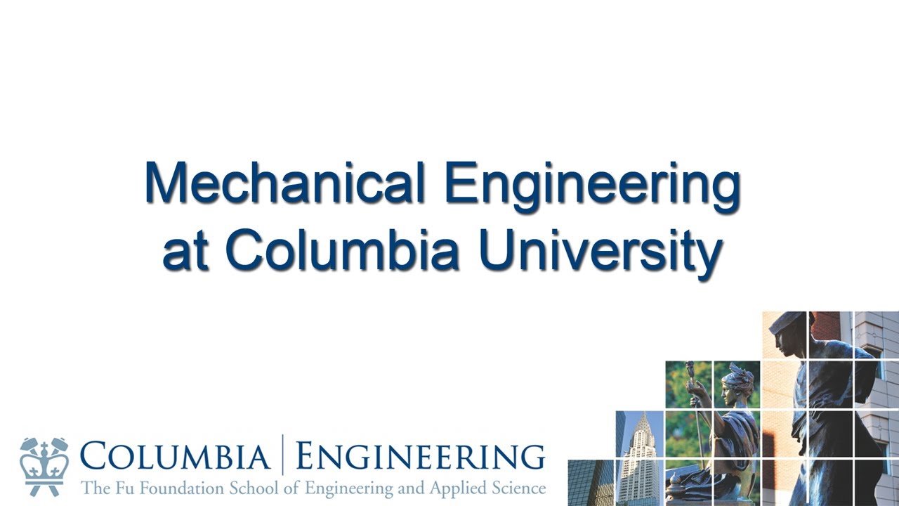 Mechanical Engineering at Columbia University