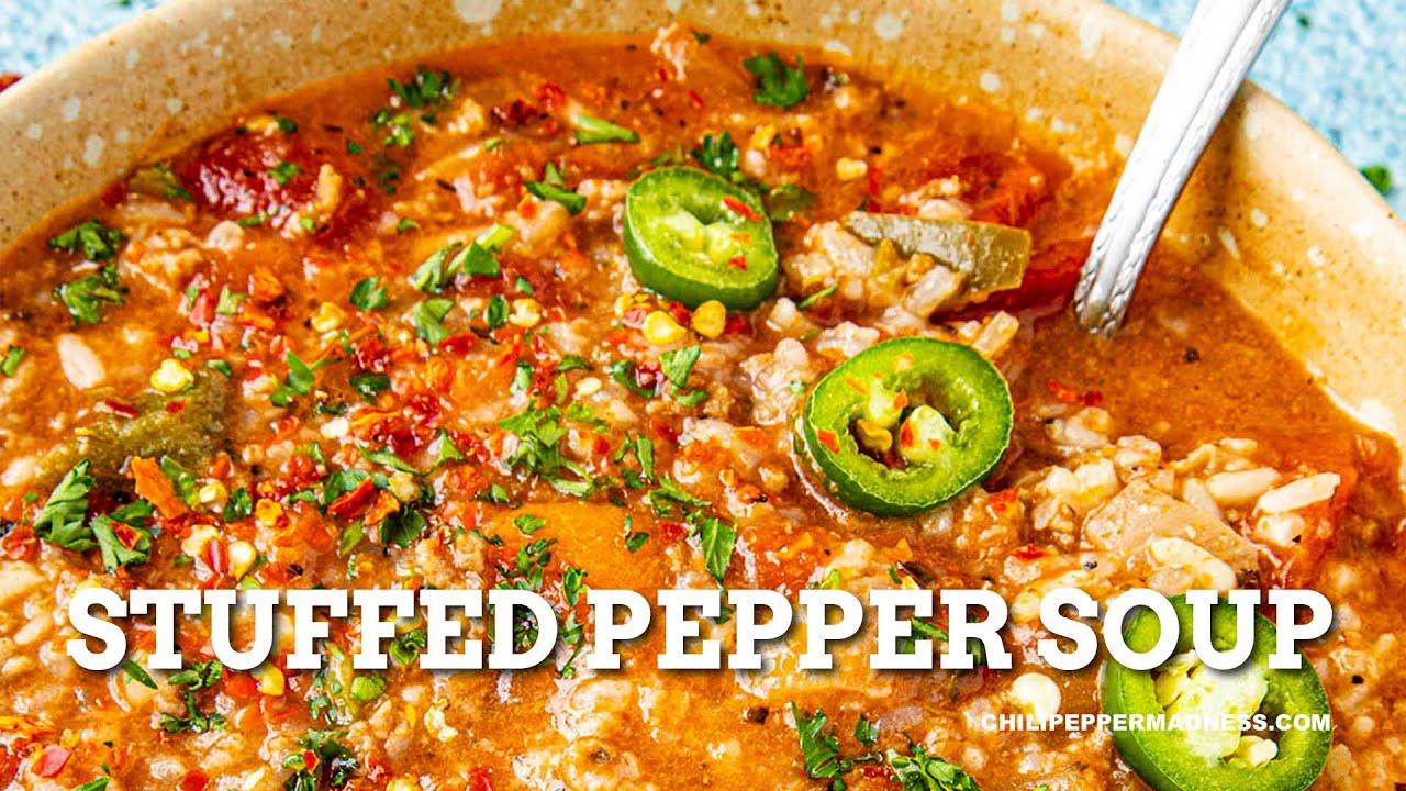 Easy Stuffed Pepper Soup - Chili Pepper Madness