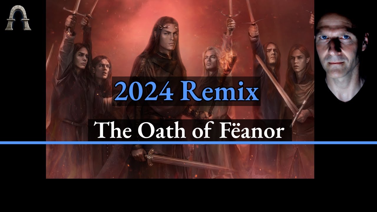 Silmarillion Soundtrack: The Oath of Fëanor in Quenya | An Orchestral Saga (REMIX 2024)