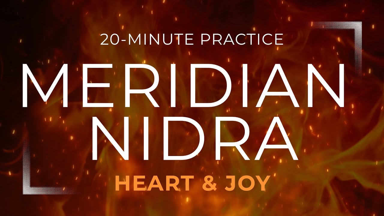 Meridian Nidra for Summer – Heart & Joy | 20-Minute Yoga Nidra with TCM Wisdom