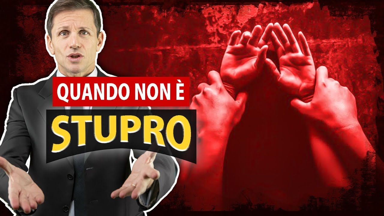 Quando non è STUPRO | Avv. Angelo Greco