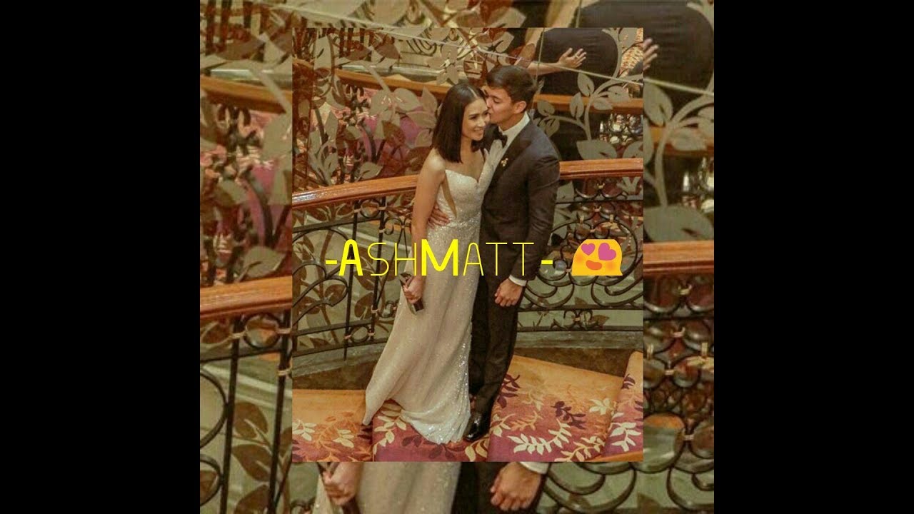 AshMatt - true love waits (kilig moments together) #CoupleGoals 😍
