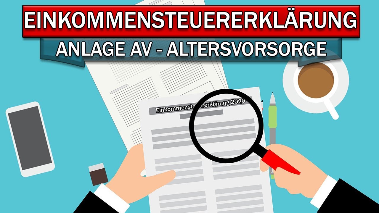 Steuererklärung 2020: Anlage AV