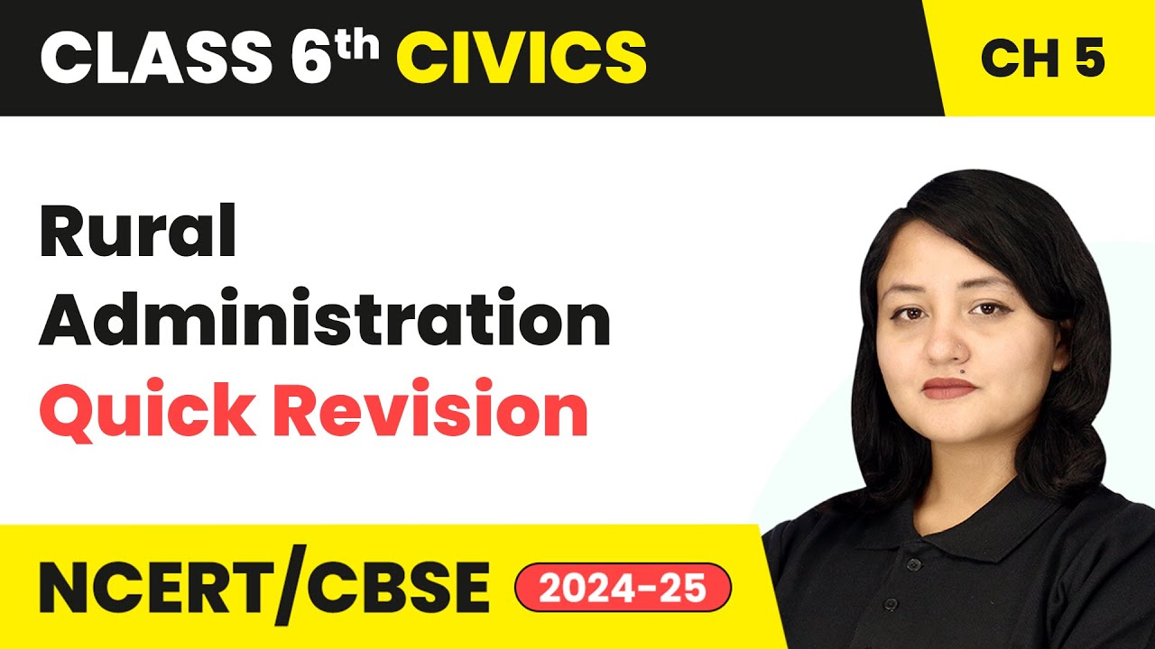Rural Administration - Quick Revision | Class 6 Civics Chapter 5 | CBSE 2025-26