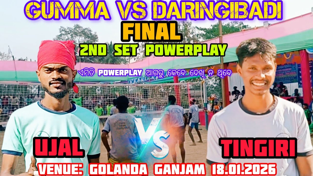 GUMMA 🆚 DARINGIBADI final 2nd set powerplay dhaba volleyball tournament golonda ganjam#tingiri#ujal 