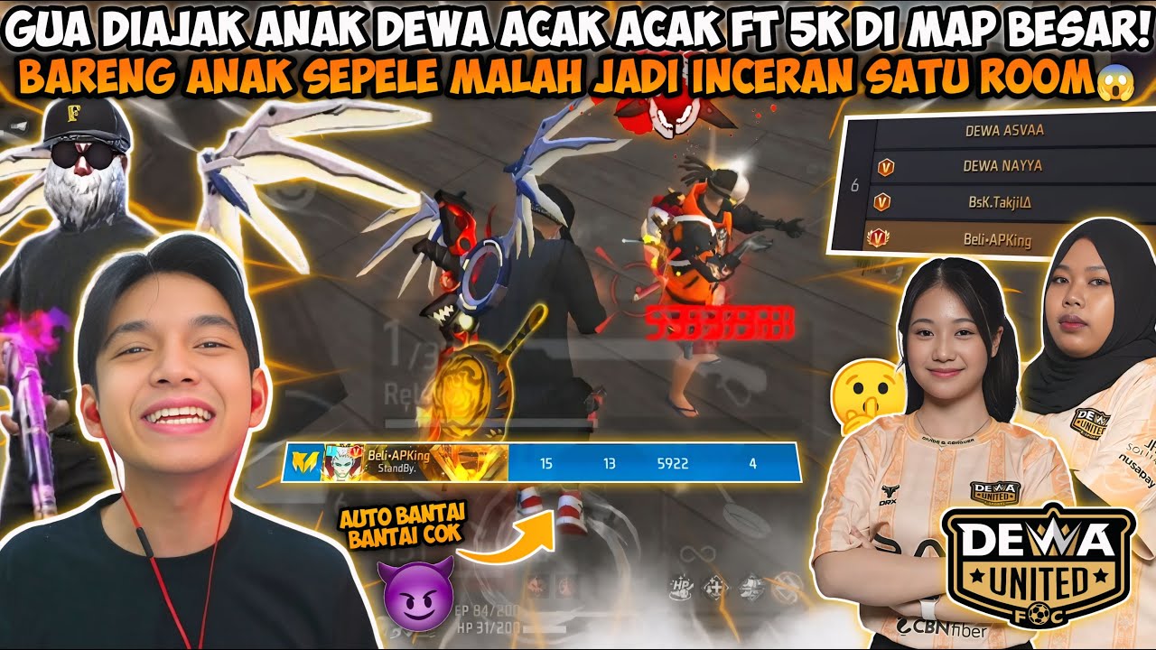 GUA DIAJAK ANAK DEWA ACAK ACAK FT 5K DI MAP BESAR! BARENG ANAK SPELE MALAH JADI INCERAN SATU ROOM😱