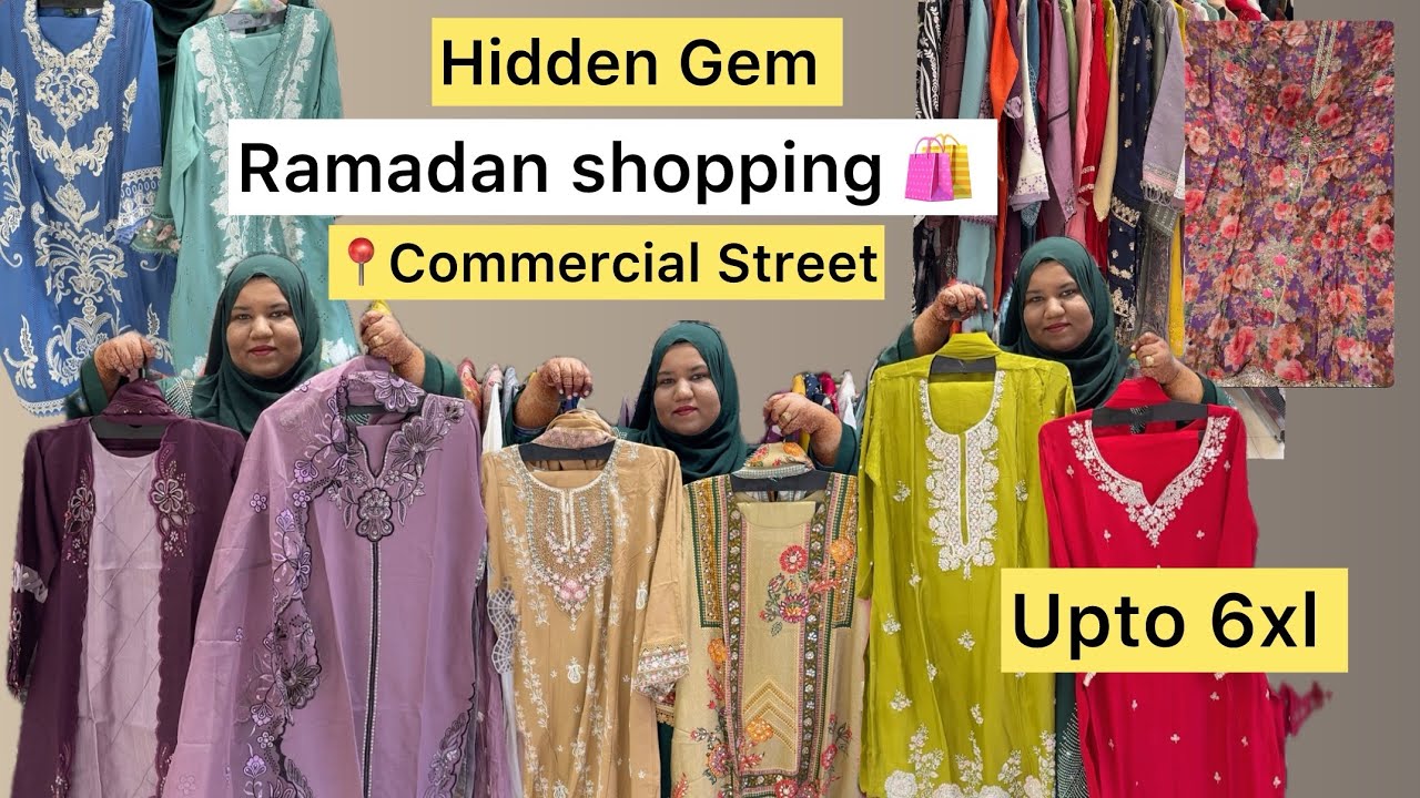 New Ramadan collection | Ready to wear & unstitched suits in Commercial Street Bangalore