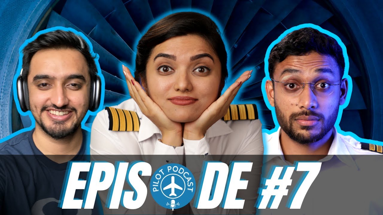 Cockpit stories by Capt.Neha, Nilay & Winged Engineer | Pilot Podcast EP7