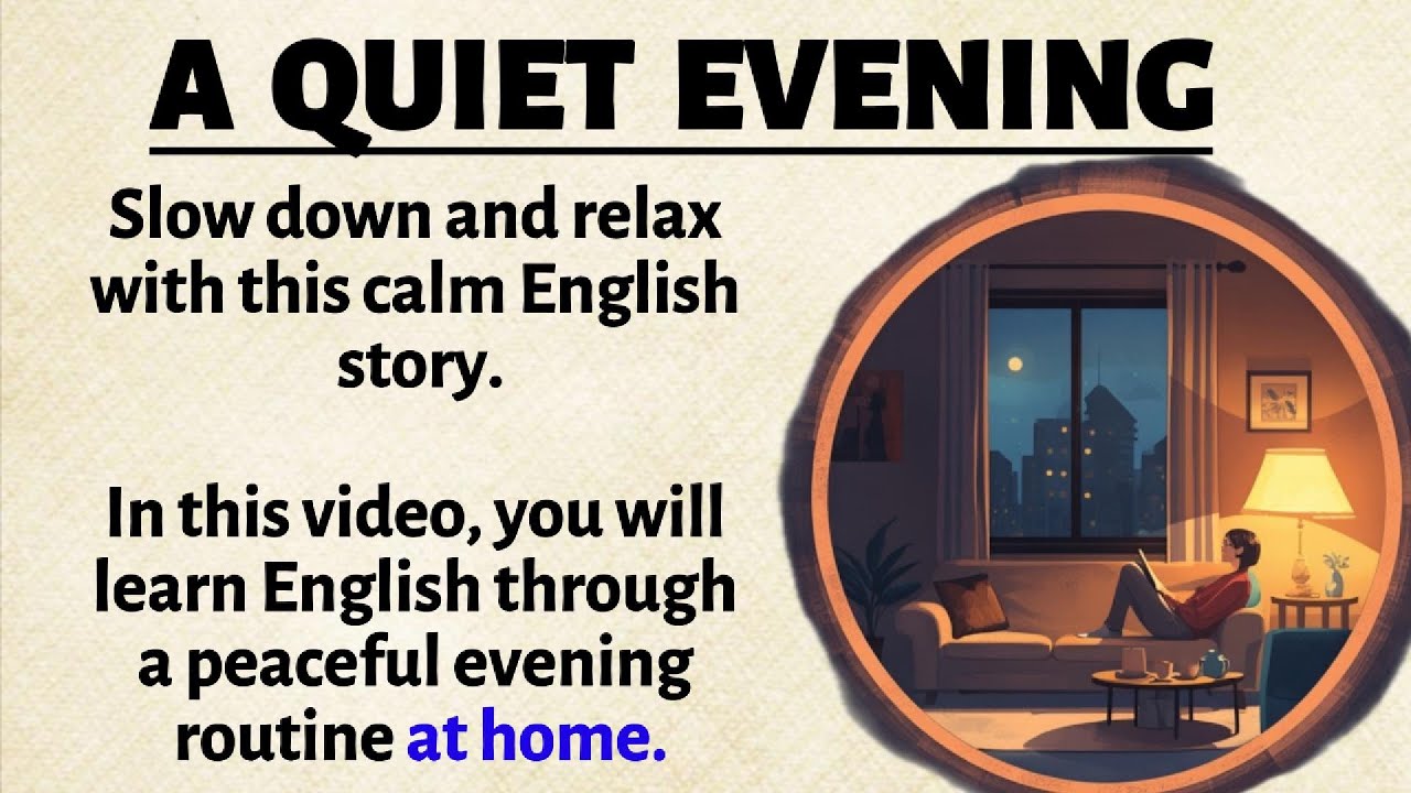 A Quiet Evening at Home | Learn English Through a Relaxing Story
