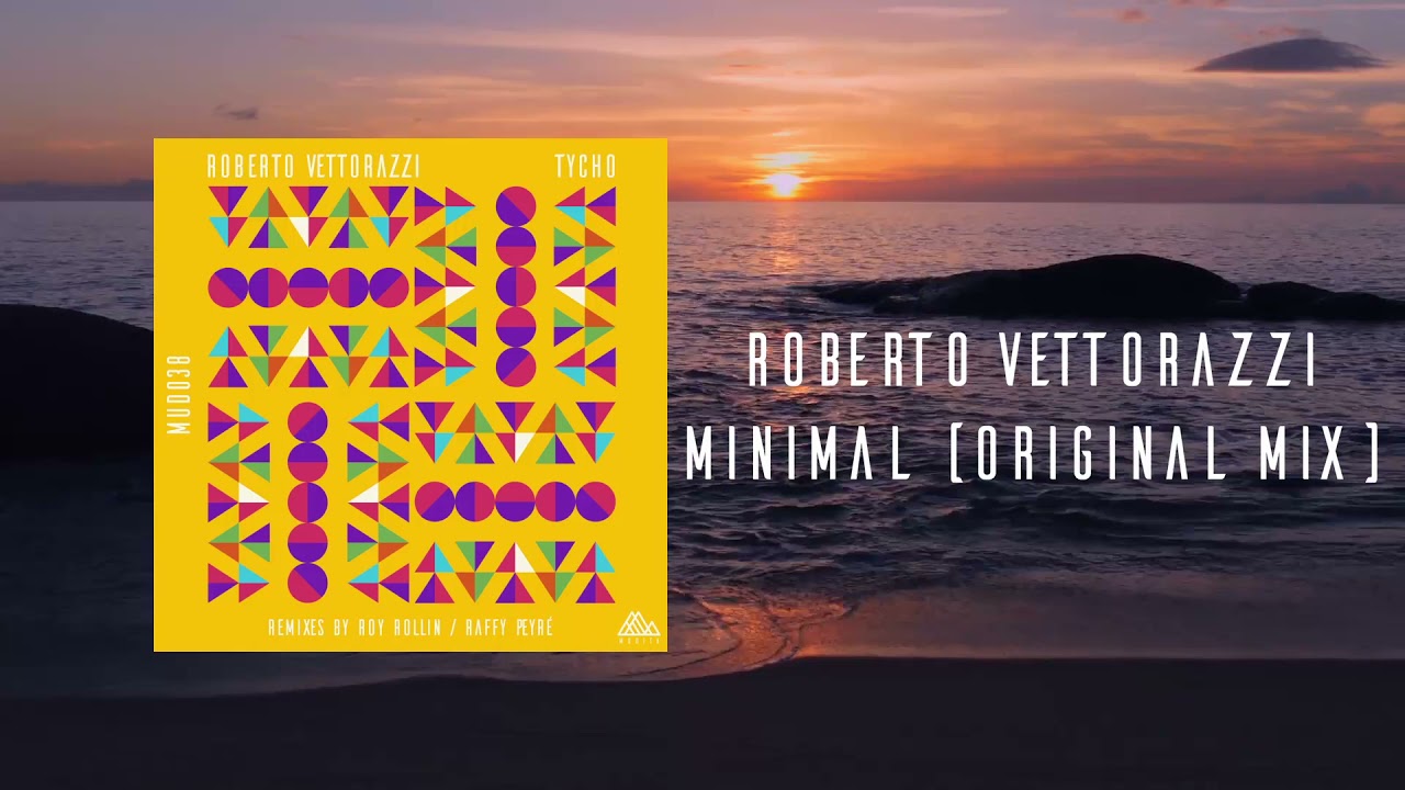 Roberto Vettorazzi - Minimal (Original Mix)