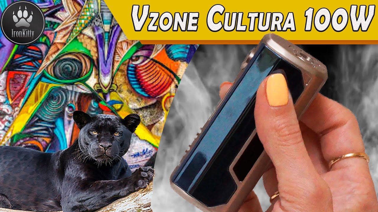 VZONE CULTURA 100W / Ну Очень КУЛЬТУРНЫЙ МОД