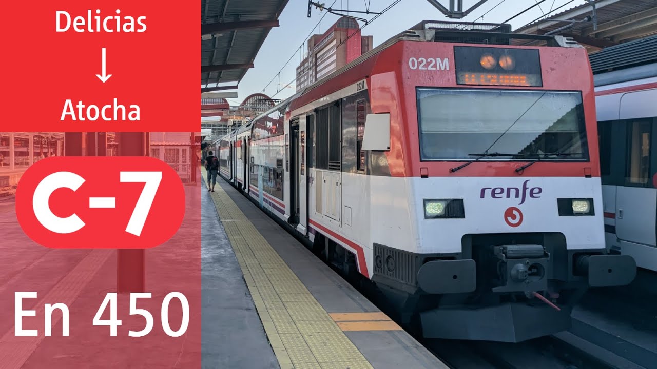 Viaje C-7 en 450: Delicias-Atocha, por el norte // Cercanías Madrid
