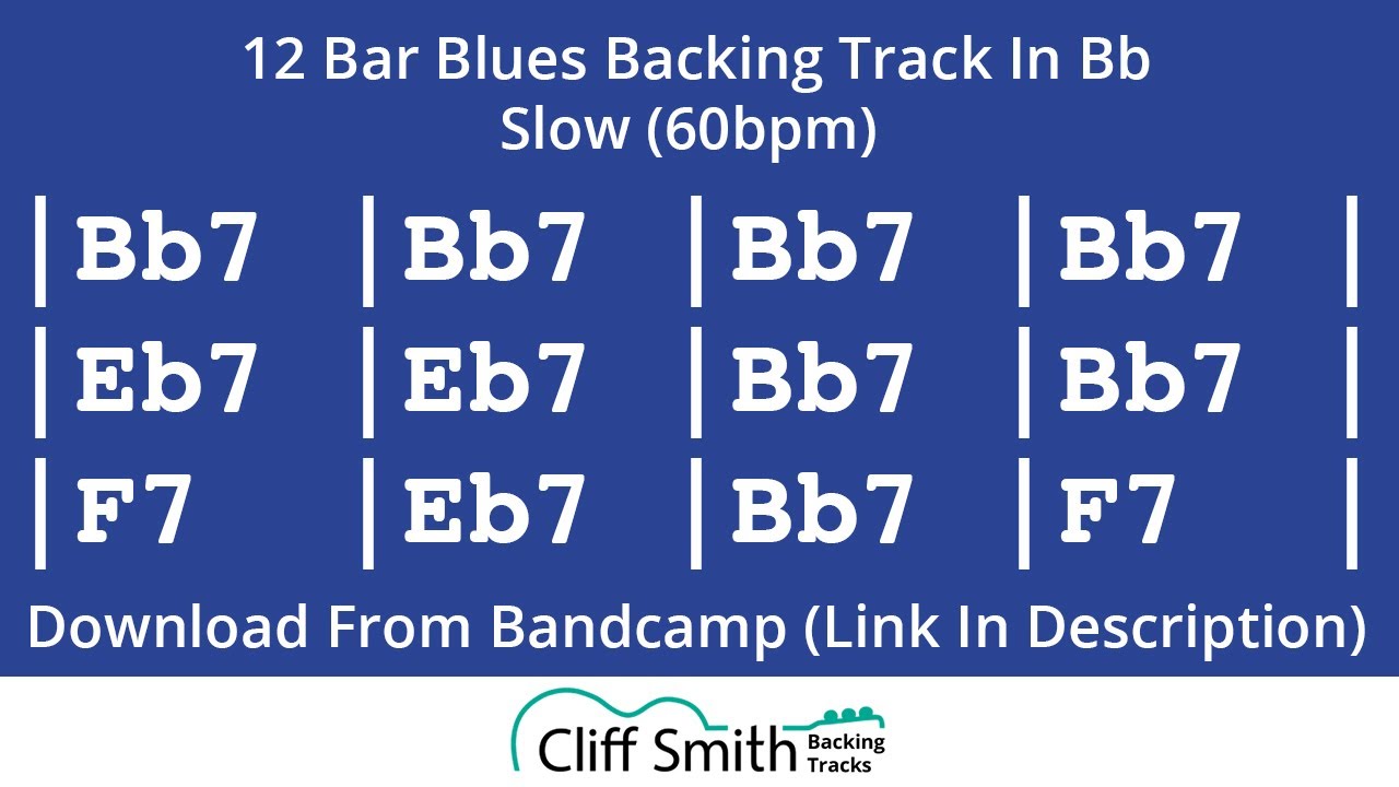 Bb - Slow 12 Bar Blues Backing Track (60bpm)