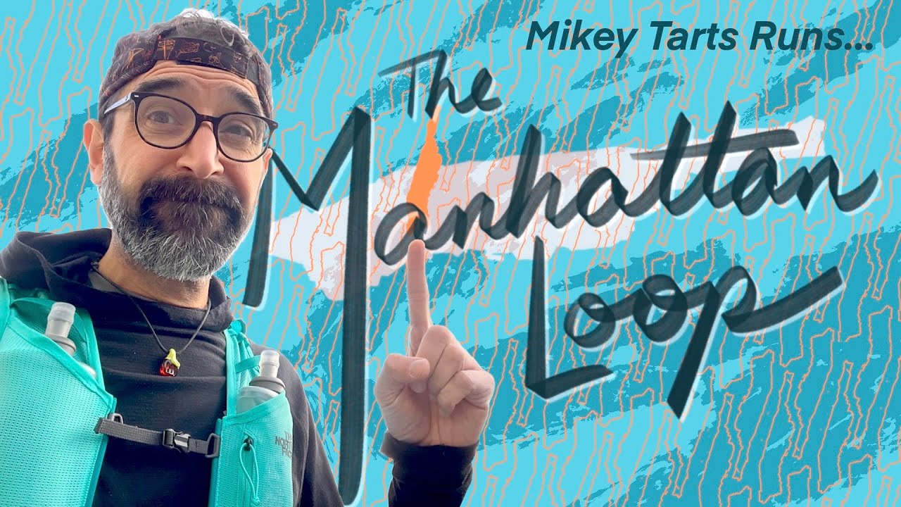 Manhattan Loop 55K