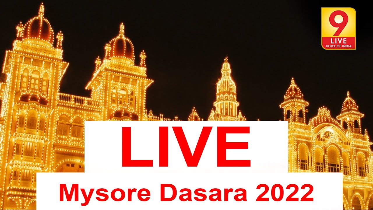 Mysore Dasara-2022 Live