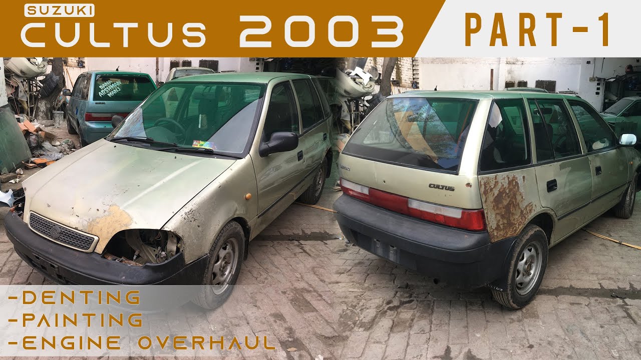 Suzuki Cultus 2003 Restoration | PROJECT CAR | Part-1
