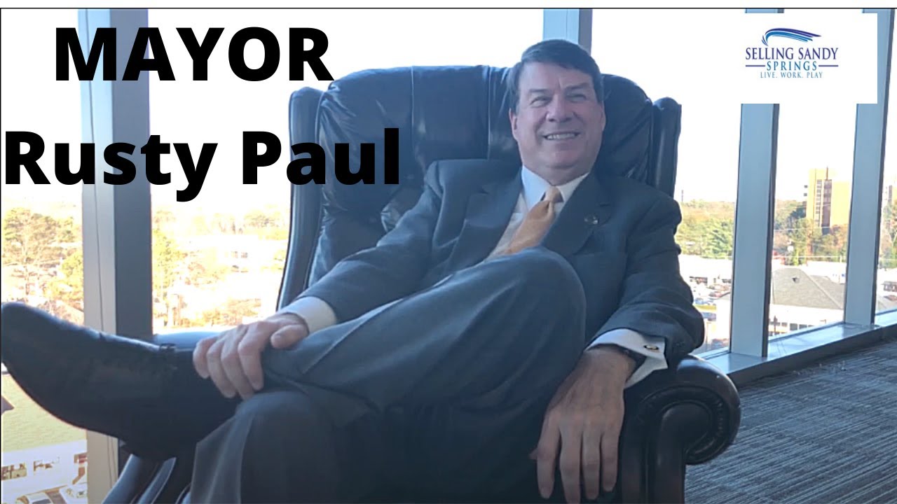 Running a city like a business-Sandy Springs Mayor Rusty Paul