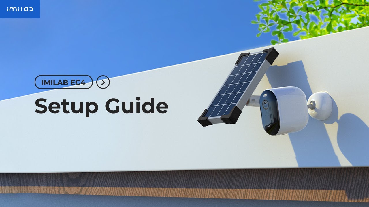 Setup Guide | IMILAB EC4