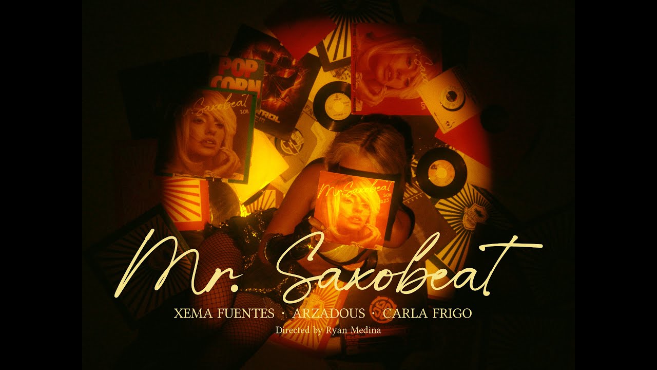 Xema Fuentes, Arzadous, Carla Frigo - Mr. SAXOBEAT (Vídeo Oficial)