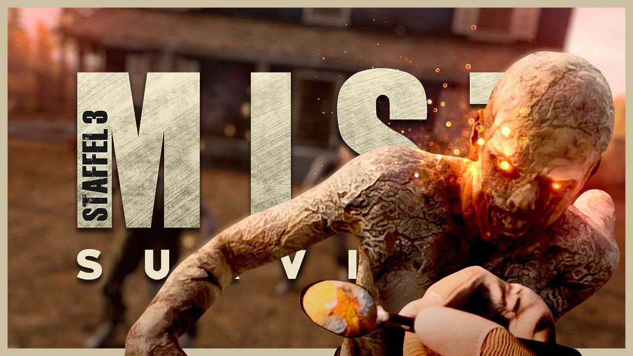 MIST SURVIVAL 🌫️ S03E23: Sorry, bin HEISER... und plötzlich TOT