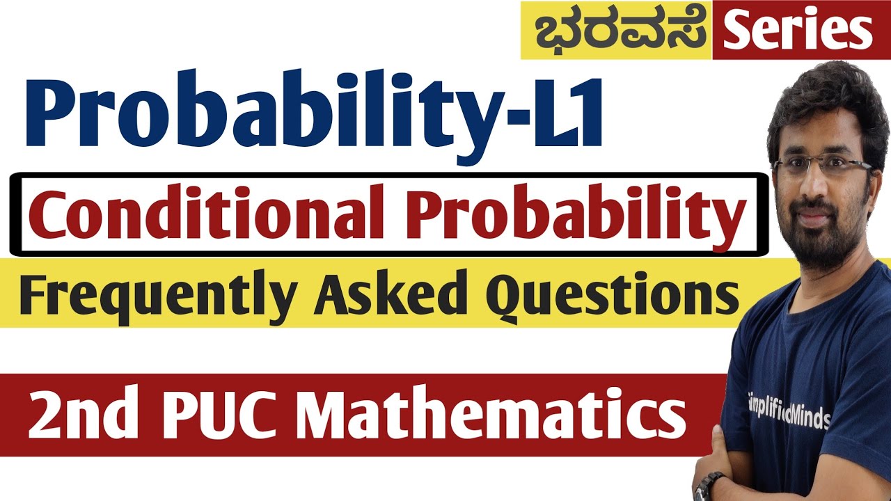 Probability L1 | Conditional Probability All Frequently asked PYQs 2ndPUC Mathematics