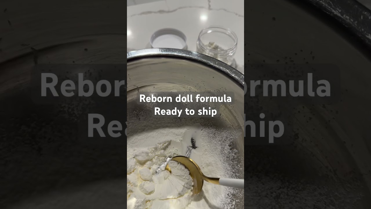 Reborn doll formula 🍼🍼