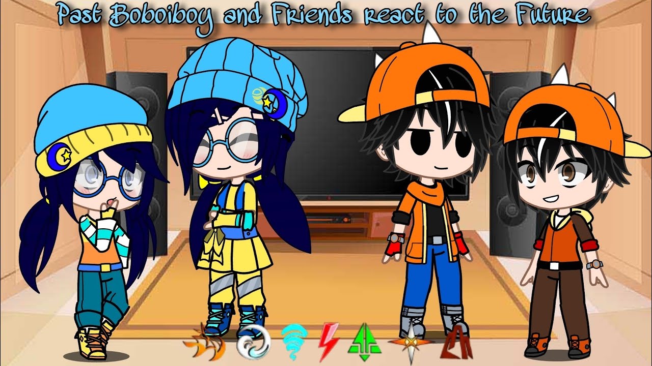 Past Boboiboy and Friends react to the Future l It's Gacha Sasha l Part 1