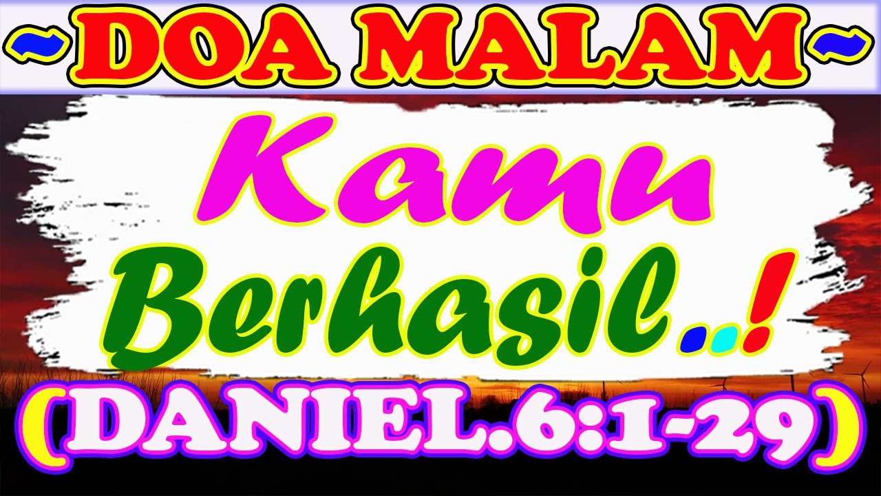 💚🔴💝Renungan Malam, Renungan Malam Kristen Sebelum Tidur, Firman Tuhan Sebelum Tidur