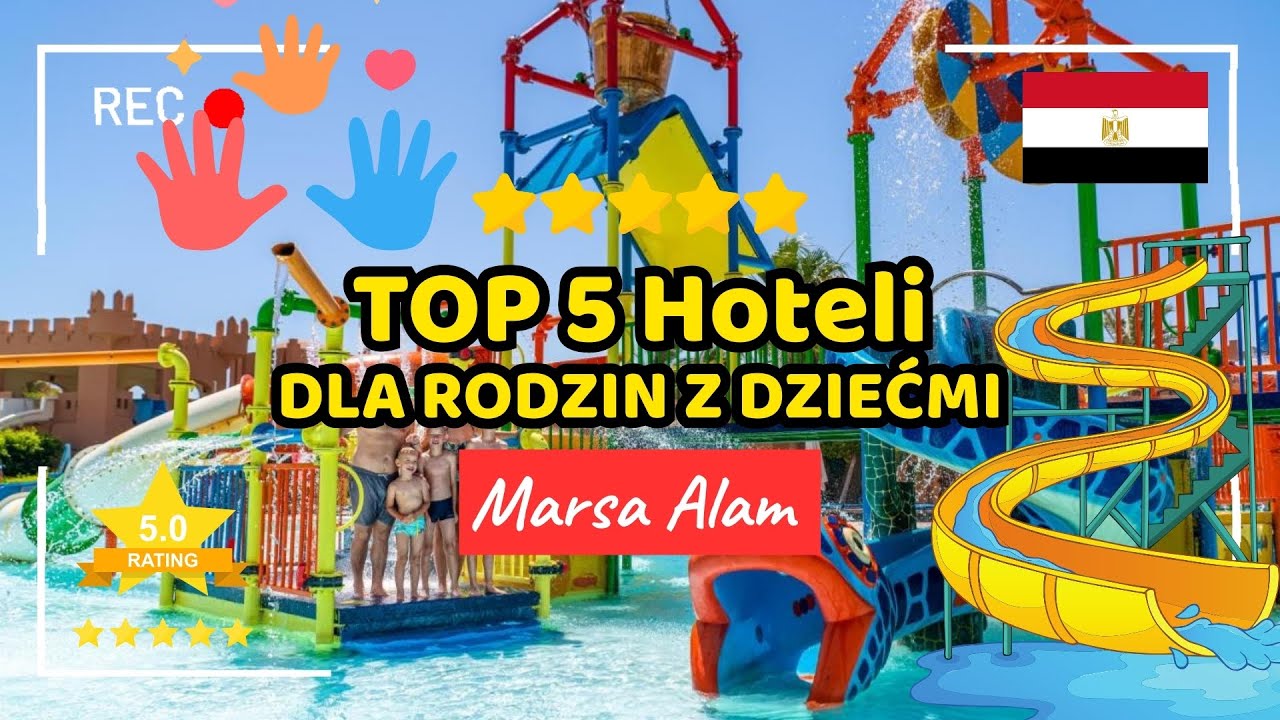🏅🇪🇬 MARSA ALAM TOP 5 HOTELI DLA RODZIN Z DZIEĆMI 🧡 HOTELE Z AQUAPARKIEM, EGIPT MARSA ALAM 🌊☀️ #egipt