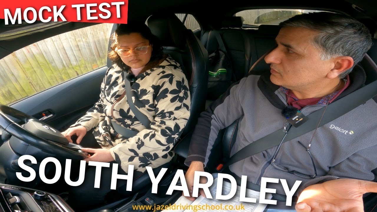 Sumona failed her first Mock Test: South Yardley Test Centre