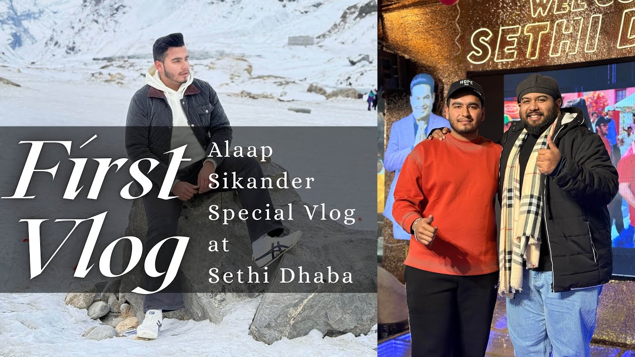 My first vlog❤️|Alaap Sikander at sethi dhaba🥰🎙️