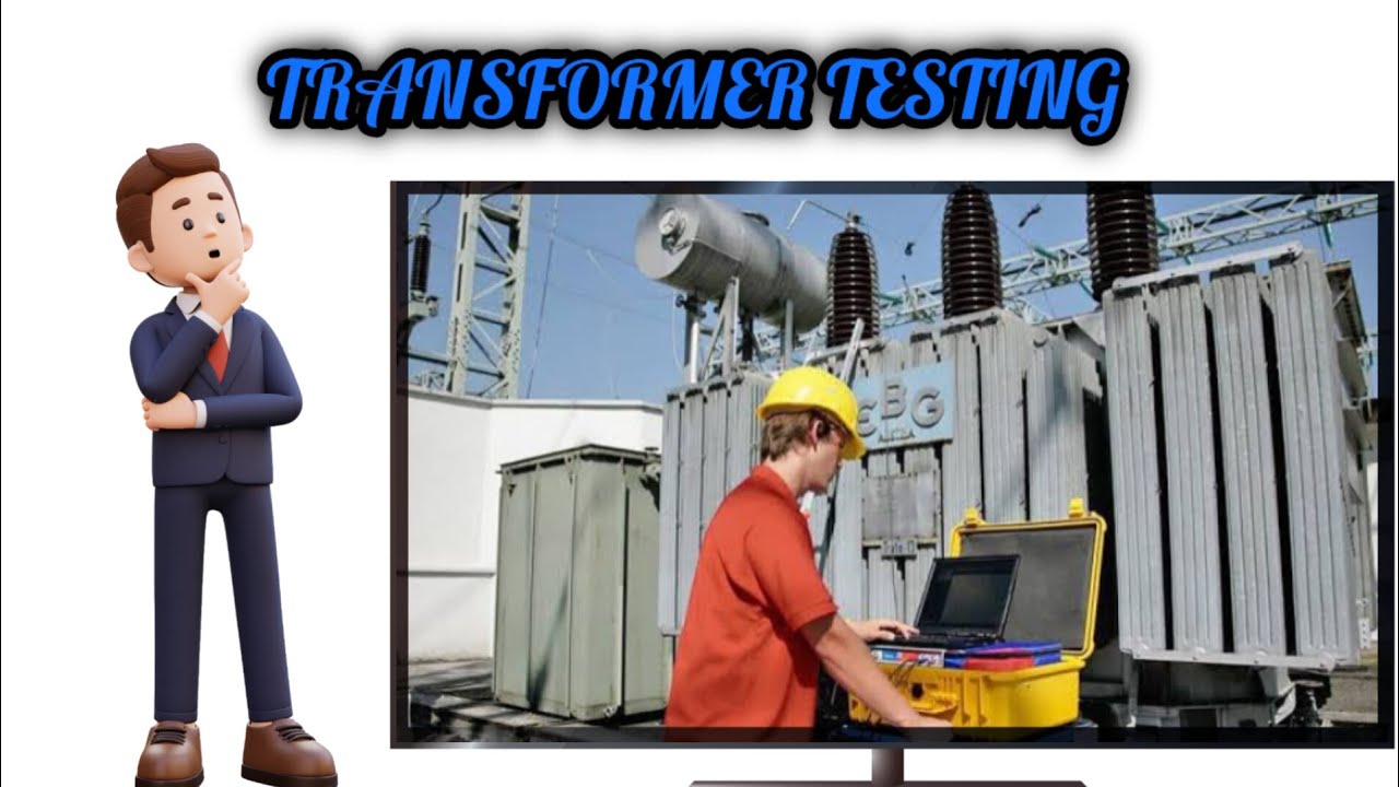 Transformer Testing: