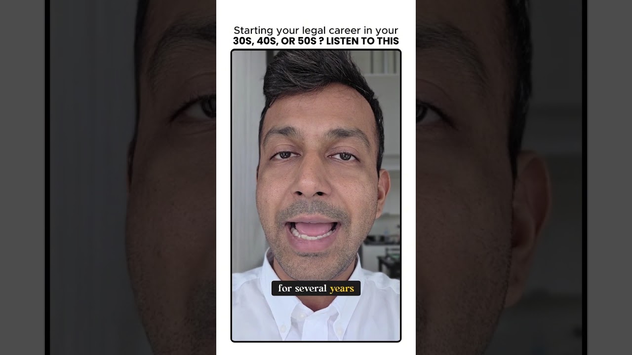 Starting your legal career in your 30s, 40s, or 50? Watch this