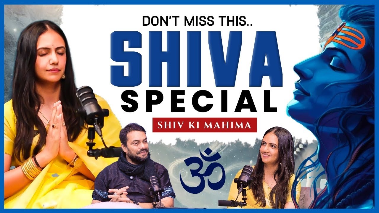 Shiv Ki Mahima - Mantra, Rahasya, Bhole Ki Sadhna | Mayur Kalbag | Mahima Mor