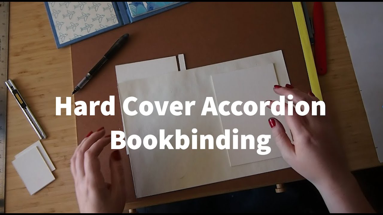 Hardcover Accordion Bookbinding with Hannah Skoonberg