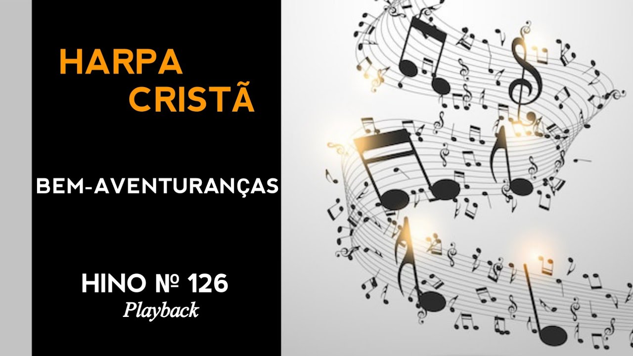 Hino 126 da Harpa Cristã (playback)