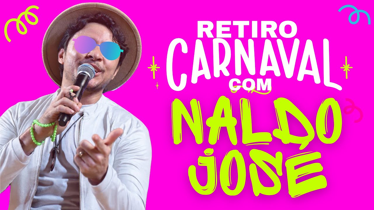 Carnaval Católico - Naldo José 