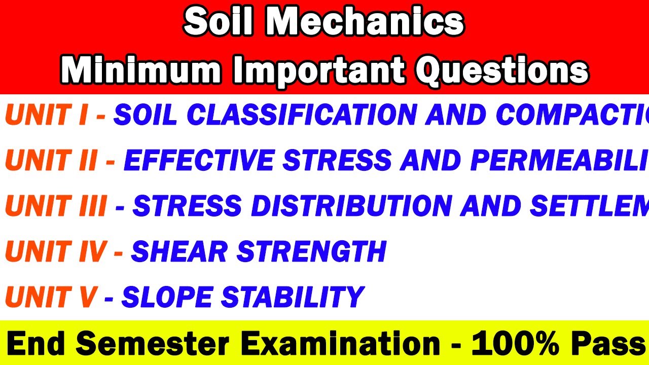 soil mechanics important questions, end semester examination, soil 16 mark questions, quick revision