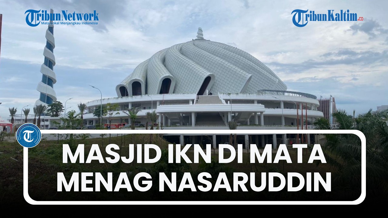 Menag Ingin Masjid Negara IKN Jadi “Rumah Besar Kemanusiaan” dan Mercusuar Toleransi
