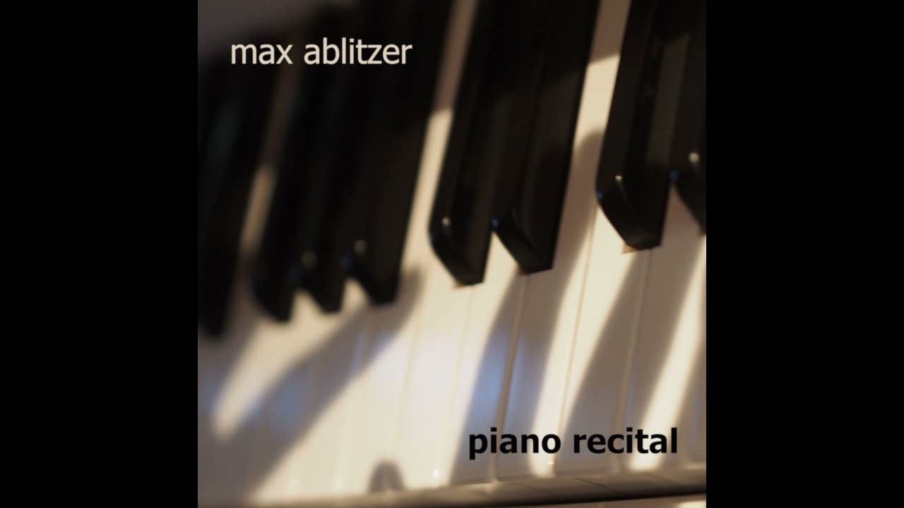 Piano Recital by Max Ablitzer (dark ambient piano)