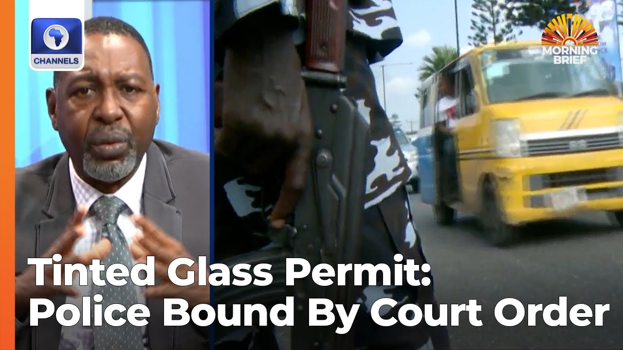 Tinted Glass Permit: Police Bound To Obey S'Court Order, Maintain Status Quo - Legal Practitioner