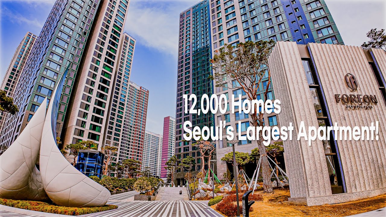Seoul’s Largest Apartment Complex | 12,000 Homes Worth 31,2 Trillion! ₩2.6B×12,000=₩31,2T |SeoulWalk