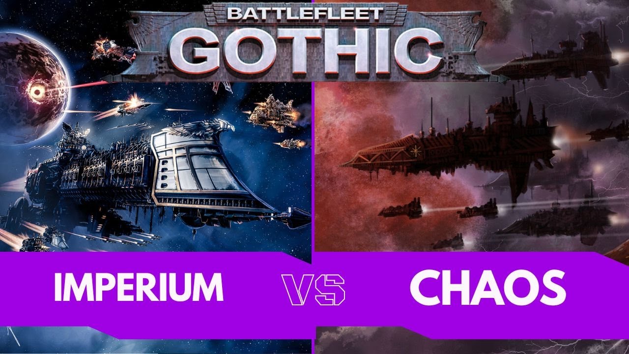 Battlefleet Gothic Battle Report - Imperium Vs Chaos
