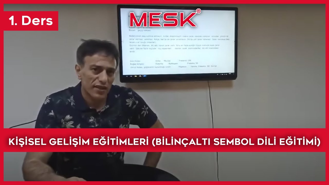 Kisisel Gelişim Eğitimleri ( Bilinçaltı Sembol Dili Eğitimi )   02/07/2020   1. Ders
