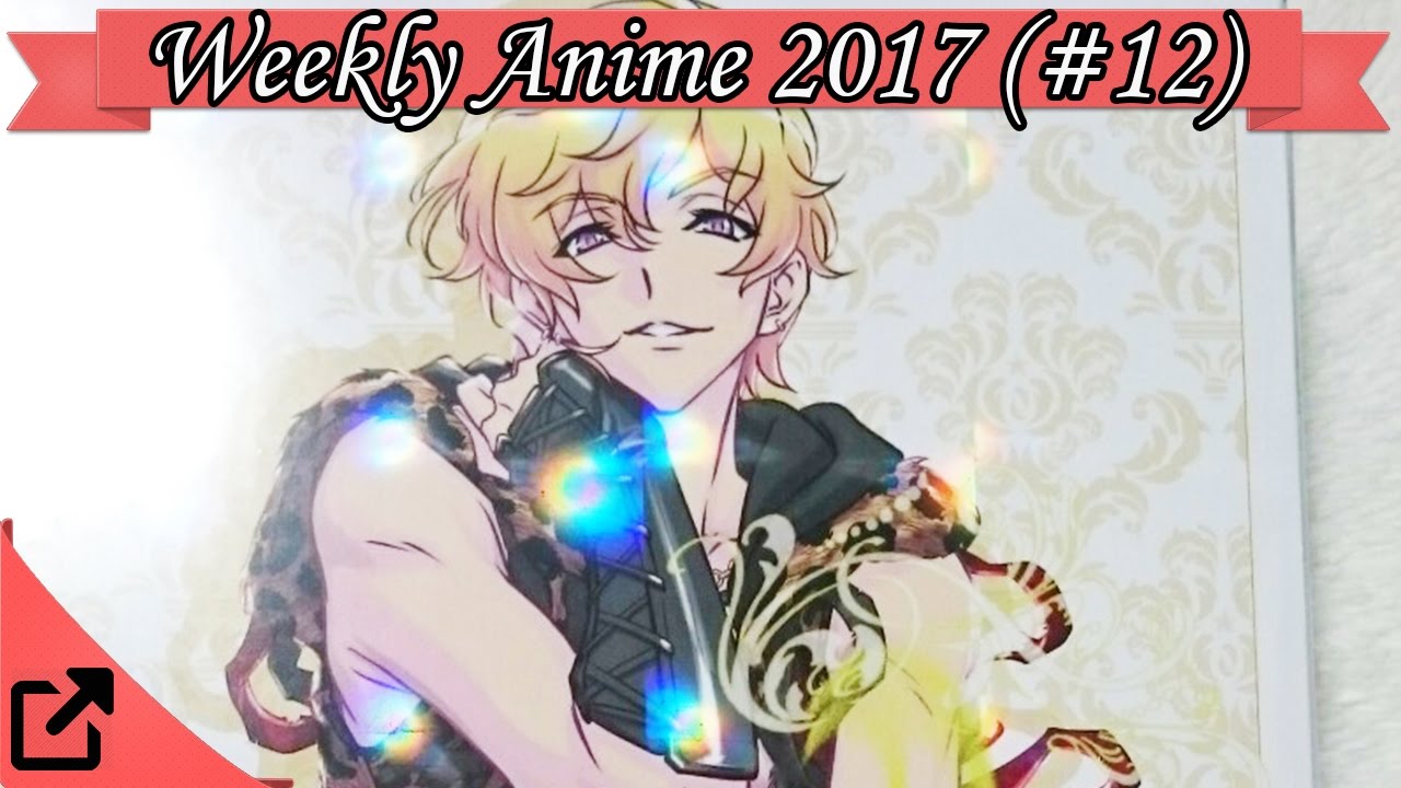 Top 10 Japan's Weekly Anime 2017 (#12)