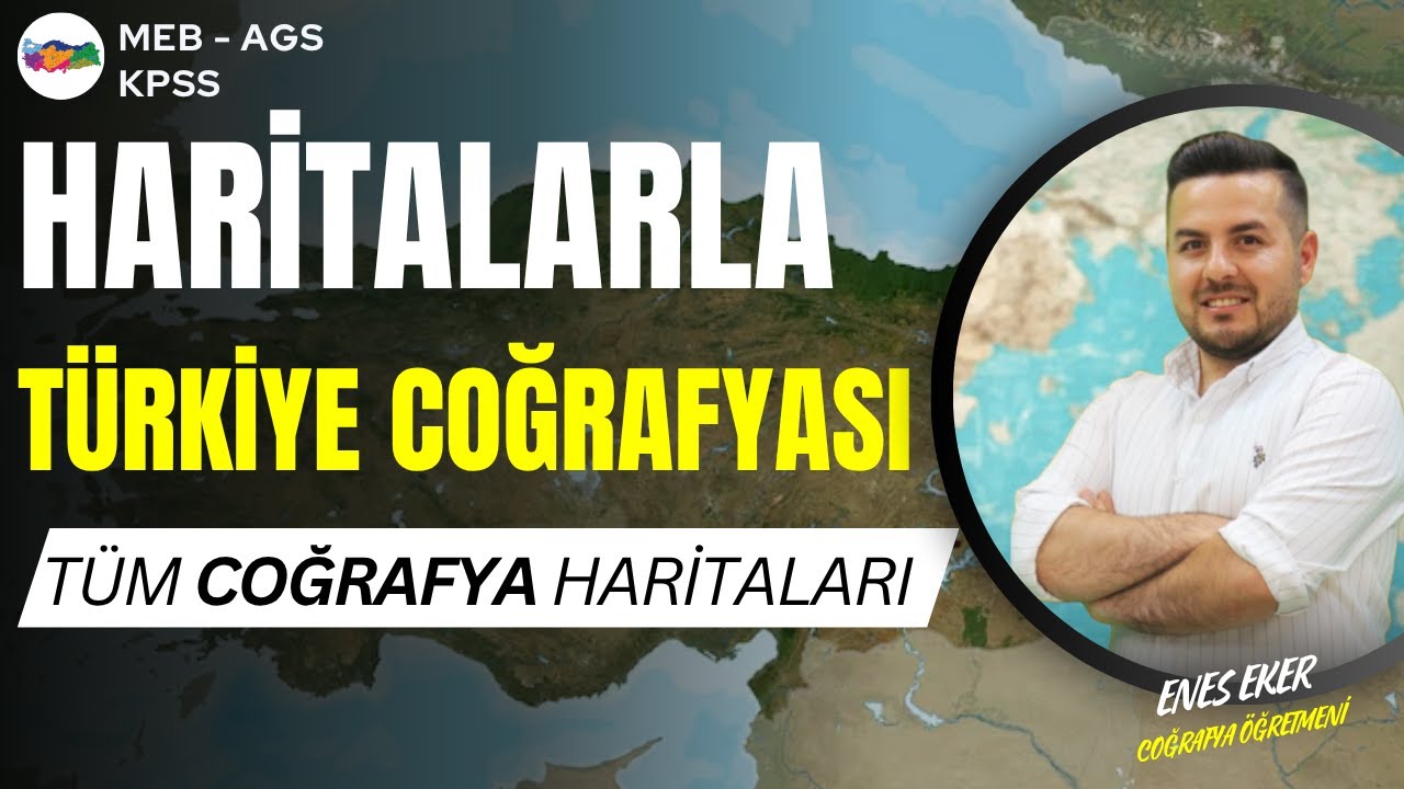 Tek Videoda Tüm TÜRKİYE COĞRAFYASI HARİTALARI #ags #kpss