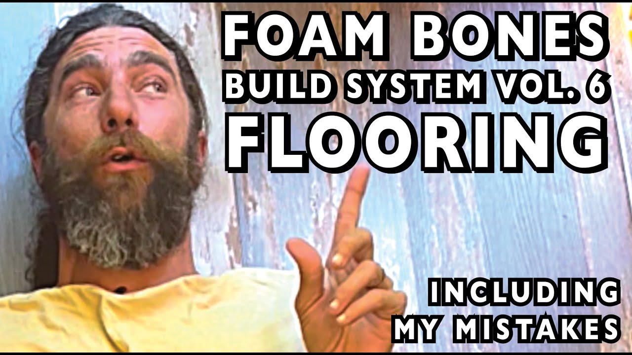 FLOORING - Foam Building System Vol. 6