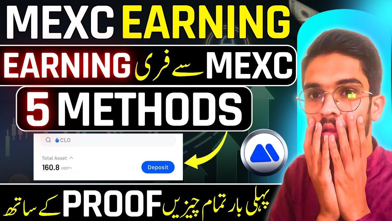 MEXC Se Earning Ke 5 Methods 💸| MEXC Free & Without Trading Earning | Mr Waleed