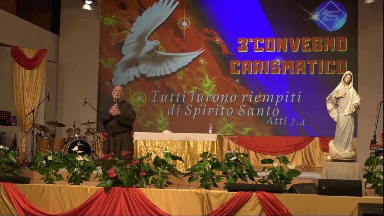 INSEGNAMENTO - PADRE ROBERTO BASILICO - CONVEGNO CARISMATICO