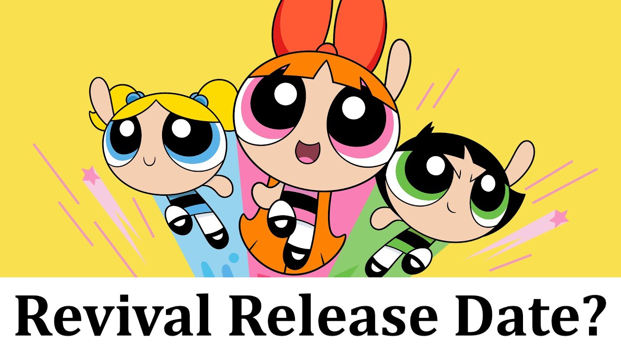 When Will The Powerpuff Girls Revival Premiere On Cartoon Network?